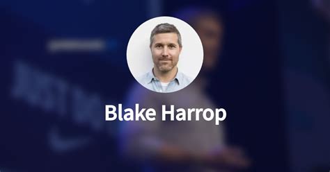 Biography of Blake Harrop .